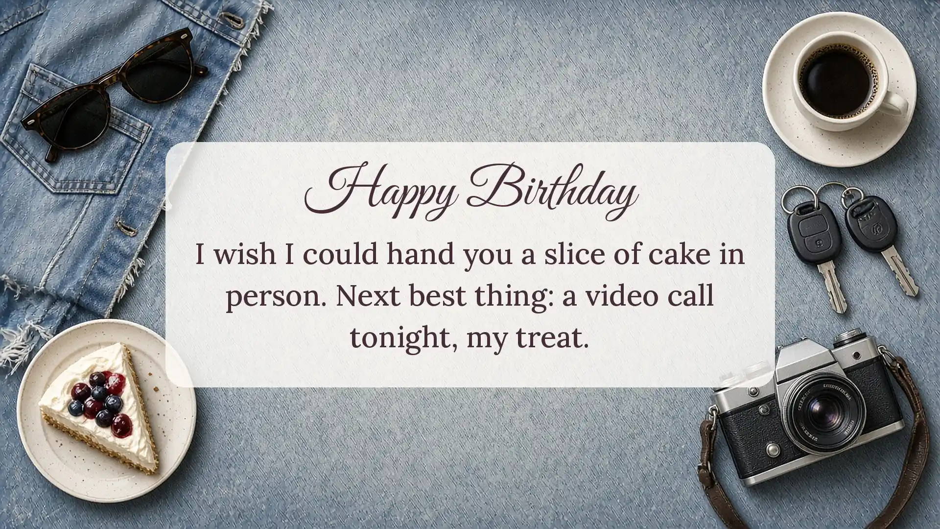 Birthday card for a brother far away with road trip flat lay wishing to share cake in person and a video call